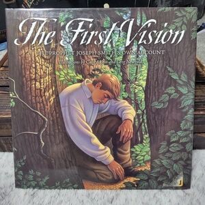 The First Vision: The Prophet Joseph Smith's Own Account Book